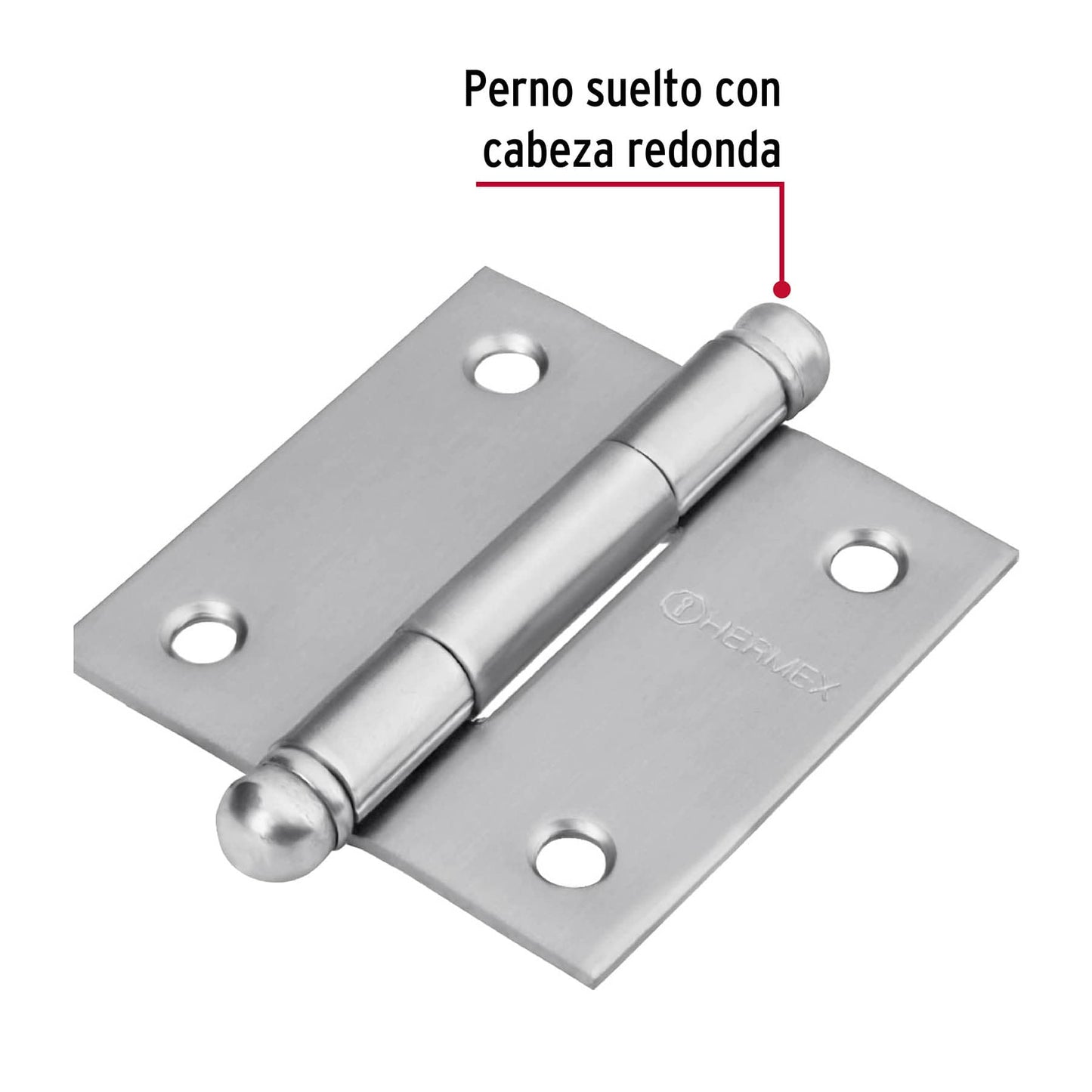 Bisagra cuadrada 2" acero inox, cabeza redonda, HERMEX